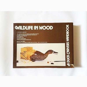 Wildlife In Wood Duck Carvers Handbook 1