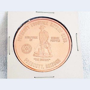 Prescott AZ Rotary Club The Cowboy Copper Coin 1