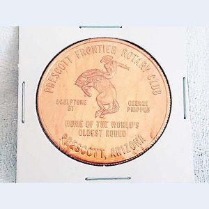 Prescott AZ Rotary Club Oldest Rodeo Copper Coin 1