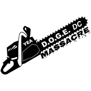 DOGE DC Chainsaw Massacre Vinyl Decal